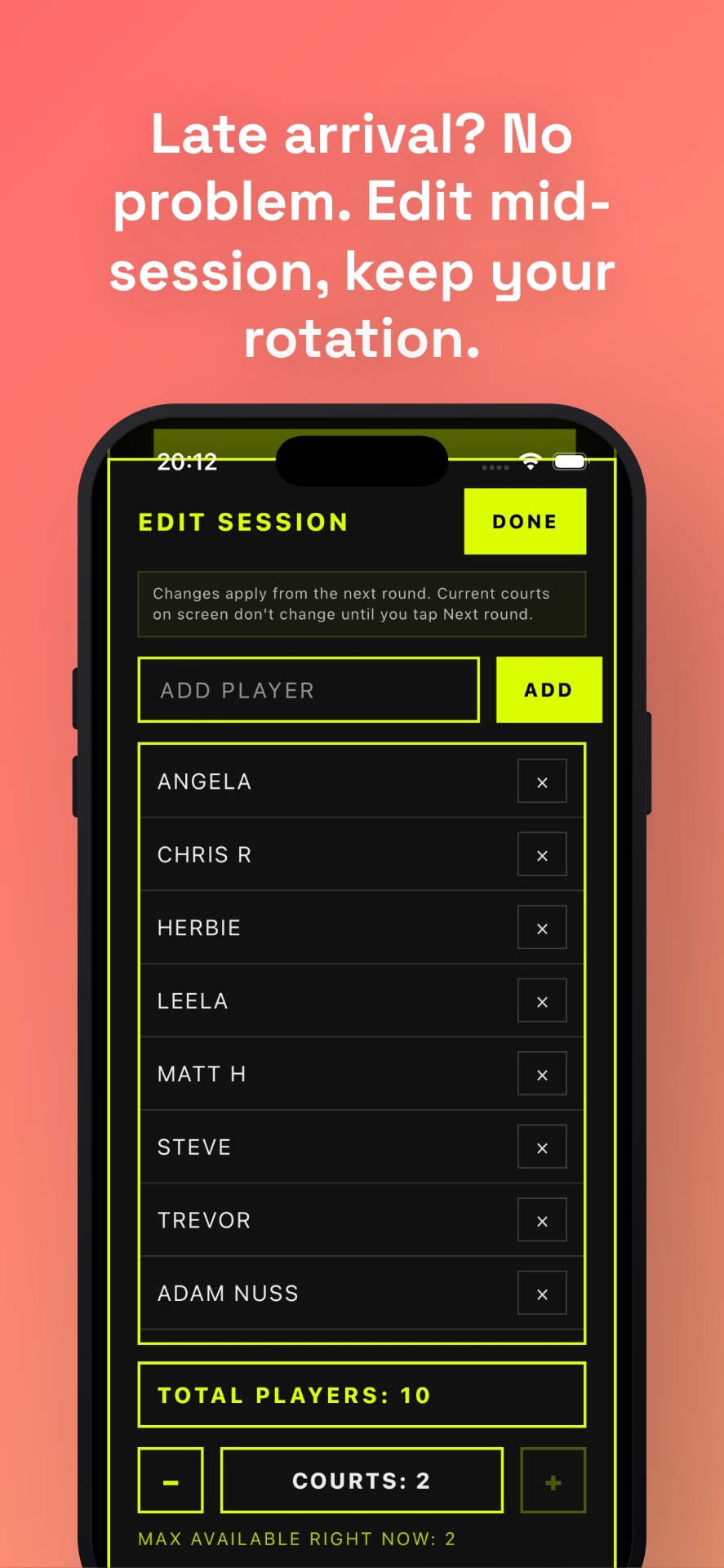 Pickleball Rotator edit session screen with player list, add player input, and court count stepper